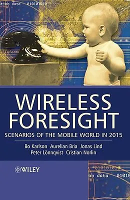 E-Book (pdf) Wireless Foresight von Bo Karlson, Aurelian Bria, Jonas Lind