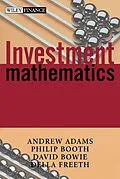 E-Book (pdf) Investment Mathematics von Andrew T. Adams, Philip M. Booth, David C. Bowie