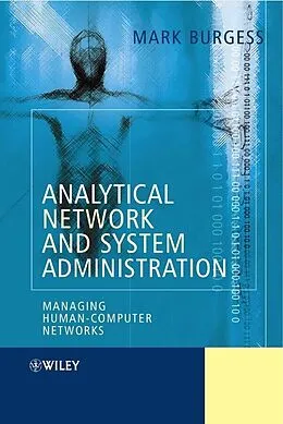 E-Book (pdf) Analytical Network and System Administration von Mark Burgess
