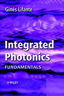 eBook (pdf) Integrated Photonics de Ginés Lifante