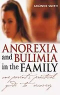 E-Book (pdf) Anorexia and Bulimia in the Family von Gráinne Smith