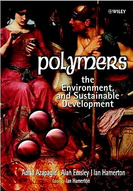 E-Book (pdf) Polymers von Adisa Azapagic, Alan Emsley, Ian Hamerton