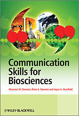 eBook (pdf) Communication Skills for Biosciences de Maureen Dawson, Brian Dawson, Joyce Overfield