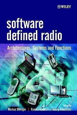 E-Book (pdf) Software Defined Radio von Markus Dillinger, Kambiz Madani, Nancy Alonistioti