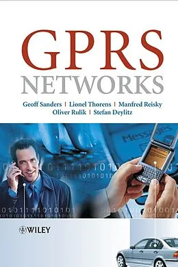E-Book (pdf) GPRS Networks von Geoff Sanders, Lionel Thorens, Manfred Reisky