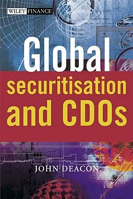 E-Book (pdf) Global Securitisation and CDOs von John Deacon