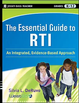E-Book (pdf) The Essential Guide to RTI von Silvia L. DeRuvo
