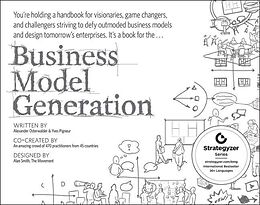 Kartonierter Einband Business Model Generation von Alexander Osterwalder, Yves Pigneur