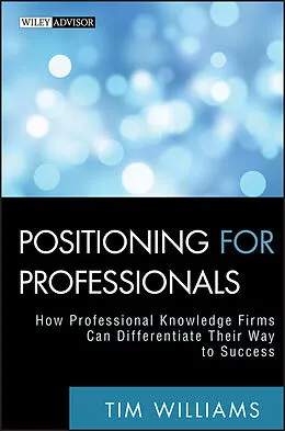 E-Book (epub) Positioning for Professionals von Tim Williams