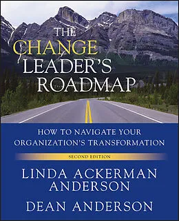 E-Book (epub) Change Leader's Roadmap von Linda Ackerman Anderson, Dean Anderson