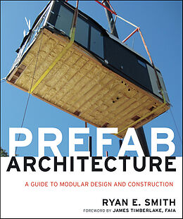 eBook (epub) Prefab Architecture de Ryan E. Smith