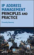 E-Book (pdf) IP Address Management Principles and Practice von Timothy Rooney