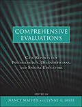 E-Book (pdf) Comprehensive Evaluations von Nancy Mather, Lynne E. Jaffe