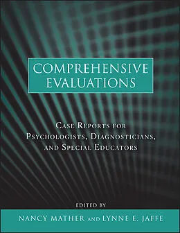 E-Book (pdf) Comprehensive Evaluations von Nancy Mather, Lynne E. Jaffe