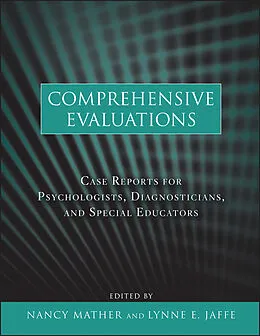 E-Book (epub) Comprehensive Evaluations von Nancy Mather, Lynne E. Jaffe