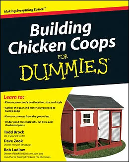 E-Book (pdf) Building Chicken Coops For Dummies von Todd Brock, David Zook