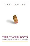 E-Book (epub) True to Our Roots von Paul Dolan