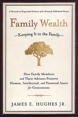E-Book (epub) Family Wealth von James E, Hughes