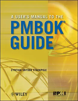 E-Book (pdf) A User's Manual to the PMBOK Guide von Cynthia Snyder