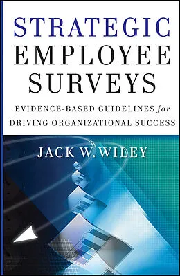 E-Book (epub) Strategic Employee Surveys von Jack Wiley
