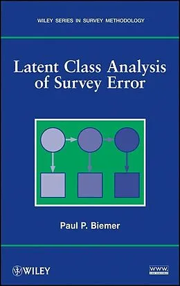 E-Book (pdf) Latent Class Analysis of Survey Error von Paul P. Biemer