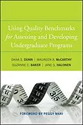 E-Book (epub) Using Quality Benchmarks for Assessing and Developing Undergraduate Programs von Maureen A. McCarthy, Suzanne C. Baker, Jane S. Halonen