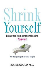 eBook (epub) Shrink Yourself de Roger Gould