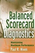E-Book (epub) Balanced Scorecard Diagnostics von Paul R. Niven