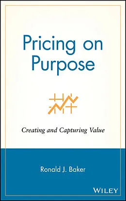 E-Book (epub) Pricing on Purpose von Ronald J. Baker