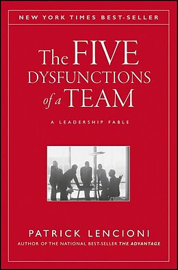 E-Book (epub) Five Dysfunctions of a Team von Patrick M. Lencioni