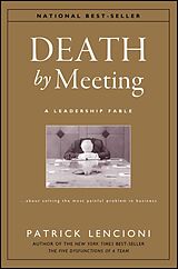 eBook (epub) Death by Meeting de Patrick M. Lencioni