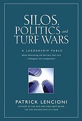 eBook (epub) Silos, Politics and Turf Wars de Patrick M. Lencioni