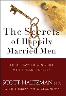 eBook (epub) Secrets of Happily Married Men de Scott Haltzman