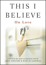 eBook (pdf) This I Believe de Mary Jo Gediman, John Gregory