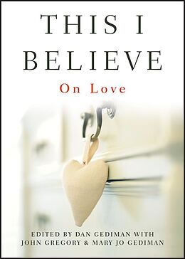 eBook (epub) This I Believe de Mary Jo Gediman, John Gregory