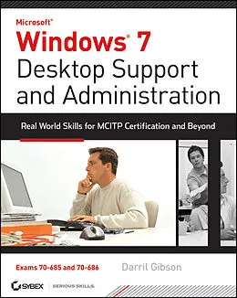 E-Book (pdf) Windows 7 Desktop Support and Administration von Darril Gibson