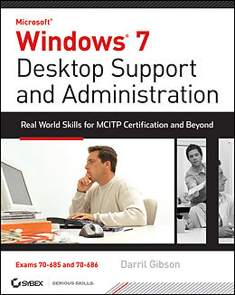 E-Book (epub) Windows 7 Desktop Support and Administration von Darril Gibson