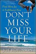 E-Book (epub) Don't Miss Your Life von Joe Robinson