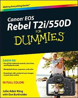 E-Book (epub) Canon EOS Rebel T2i / 550D For Dummies von Julie Adair King, Dan Burkholder