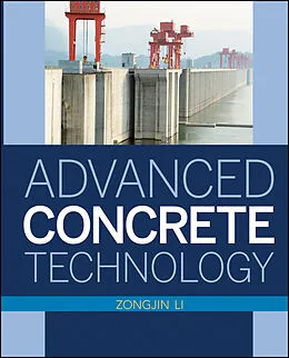E-Book (epub) Advanced Concrete Technology von Zongjin Li