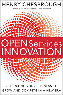 Livre Relié Open Services Innovation de Henry Chesbrough