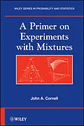E-Book (pdf) A Primer on Experiments with Mixtures von John A. Cornell
