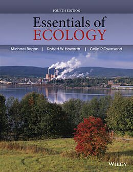 Couverture cartonnée Essentials of Ecology de Michael Begon, Robert W. Howarth, Colin R. Townsend