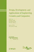 E-Book (pdf) Design, Development, and Applications of Engineering Ceramics and Composites von Dileep Singh, Dongming Zhu, Yanchun Zhou