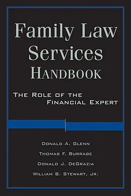 E-Book (pdf) Family Law Services Handbook von Donald A. Glenn, Thomas F. Burrage, Donald DeGrazia