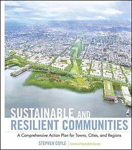 E-Book (pdf) Sustainable and Resilient Communities von Stephen J. Coyle