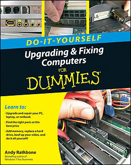 E-Book (pdf) Upgrading and Fixing Computers Do-it-Yourself For Dummies von Andy Rathbone