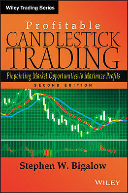 Livre Relié Profitable Candlestick Trading de Bigalow Stephen W.