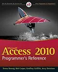 E-Book (pdf) Access 2010 Programmer's Reference von Teresa Hennig, Rob Cooper, Geoffrey L. Griffith