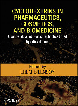 E-Book (pdf) Cyclodextrins in Pharmaceutics, Cosmetics, and Biomedicine von 